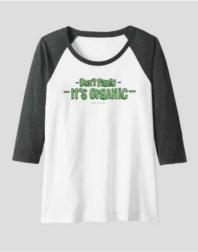 Women's Raglan "It's Organic"